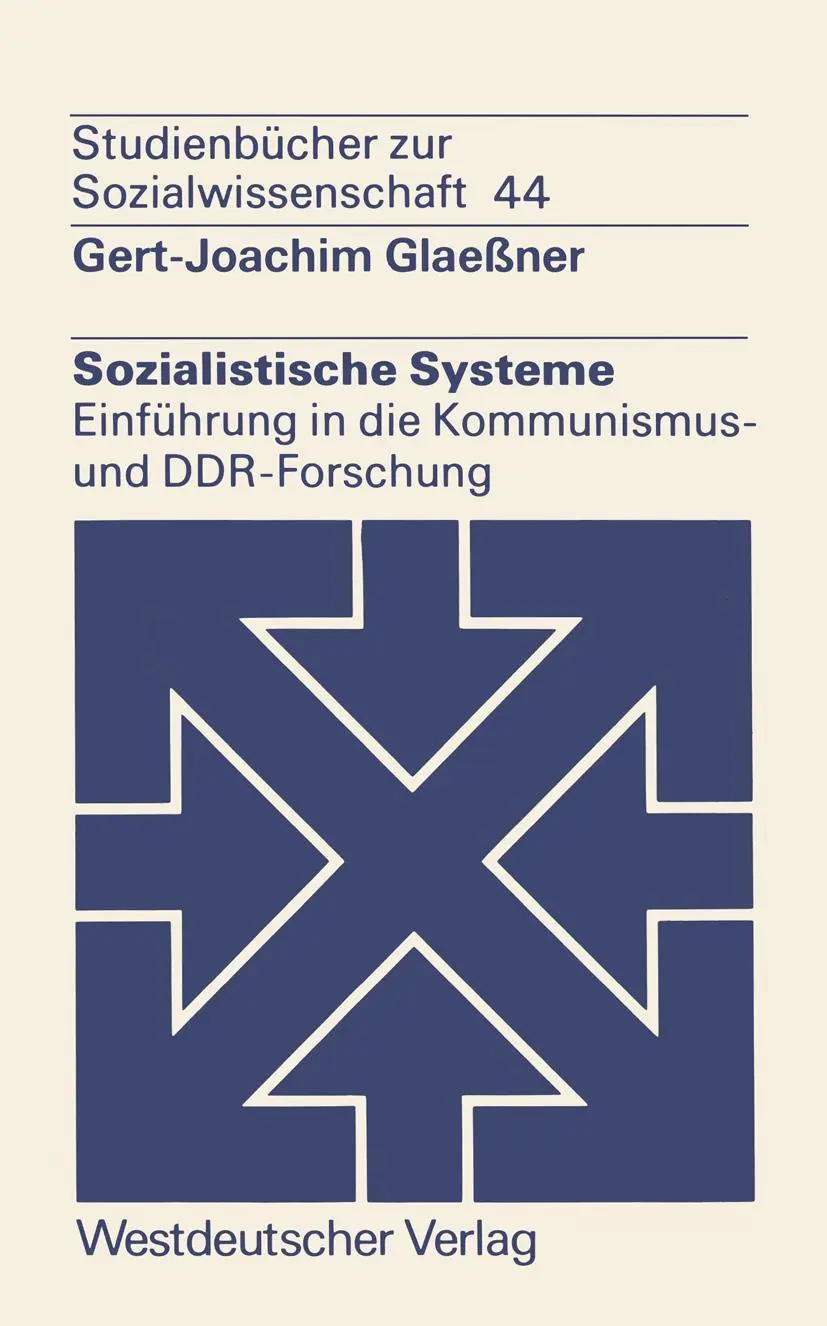 Cover: 9783531215464 | Sozialistische Systeme | Gert-Joachim Glaeßner | Taschenbuch | 315 S.