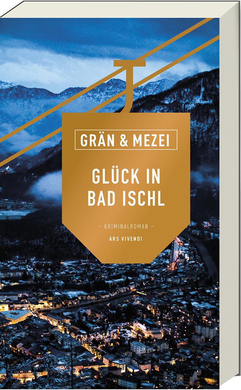 Cover: 9783747205464 | Glück in Bad Ischl | Christine Grän (u. a.) | Taschenbuch | 239 S.