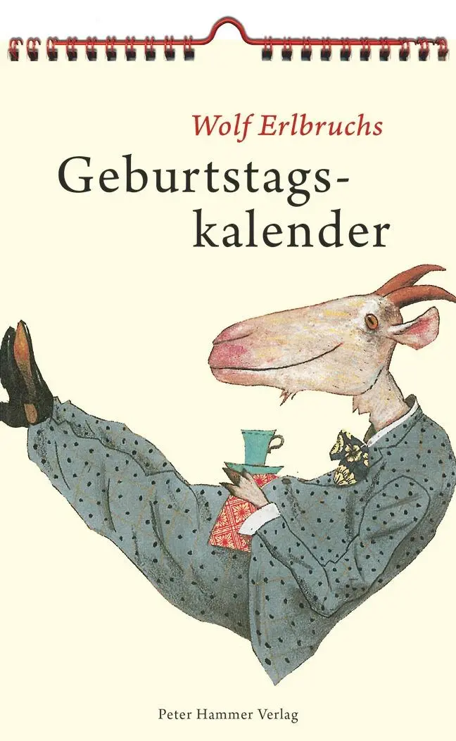 Cover: 9783779505464 | Wolf Erlbruchs Geburtstagskalender | Wolf Erlbruch | Kalender | 13 S.