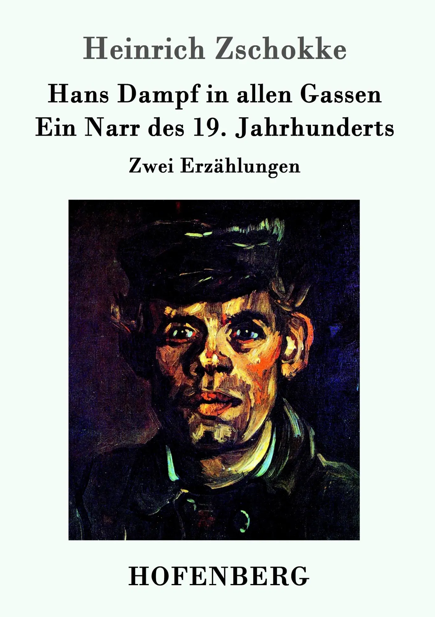 Cover: 9783843095464 | Hans Dampf in allen Gassen / Ein Narr des Neunzehnten Jahrhunderts