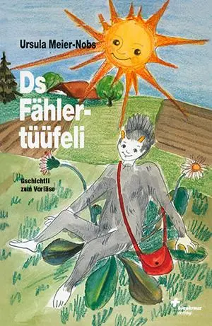 Cover: 9783855805464 | Ds Fählertüüfeli | Gschichtli zum Vorläse, Bärndütschi Gschichte | ?
