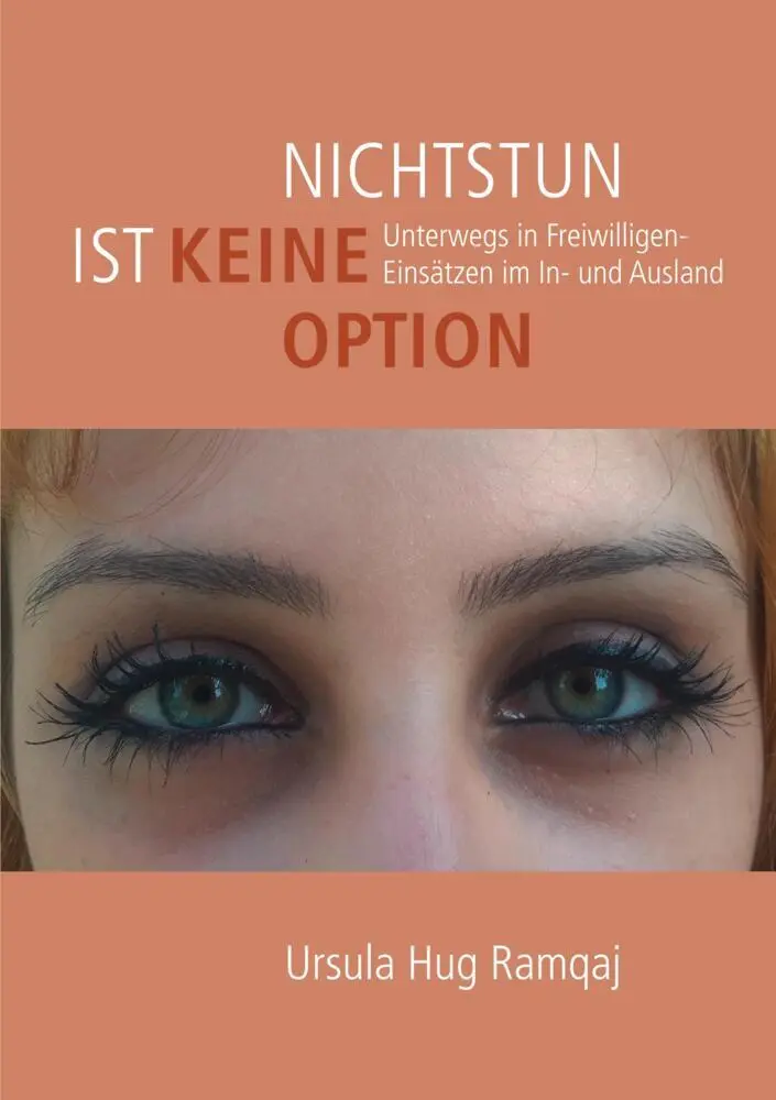 Cover: 9789403695464 | Nichtstun ist keine Option | Ursula Hug Ramqaj | Taschenbuch | Deutsch