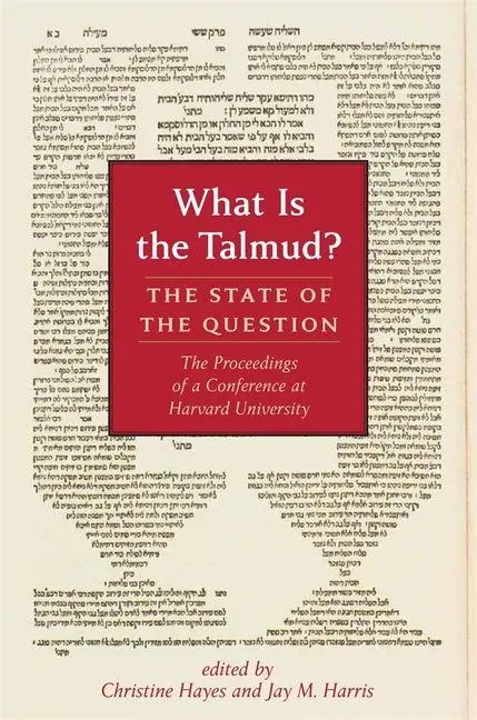 Cover: 9780674305564 | What Is the Talmud? | The State of the Question | Hayes (u. a.) | Buch