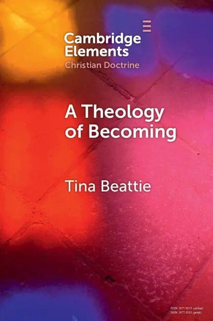 Cover: 9781009535564 | A Theology of Becoming | Tina Beattie | Taschenbuch | Englisch | 2026