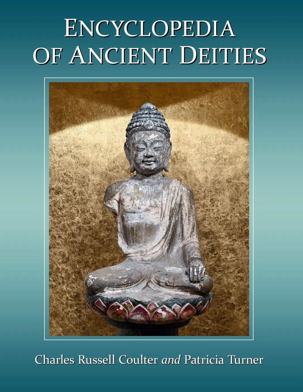 Cover: 9781476685564 | Encyclopedia of Ancient Deities | Charles Russell Coulter (u. a.)