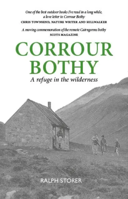 Cover: 9781913025564 | Corrour Bothy | Ralph Storer | Taschenbuch | Kartoniert / Broschiert