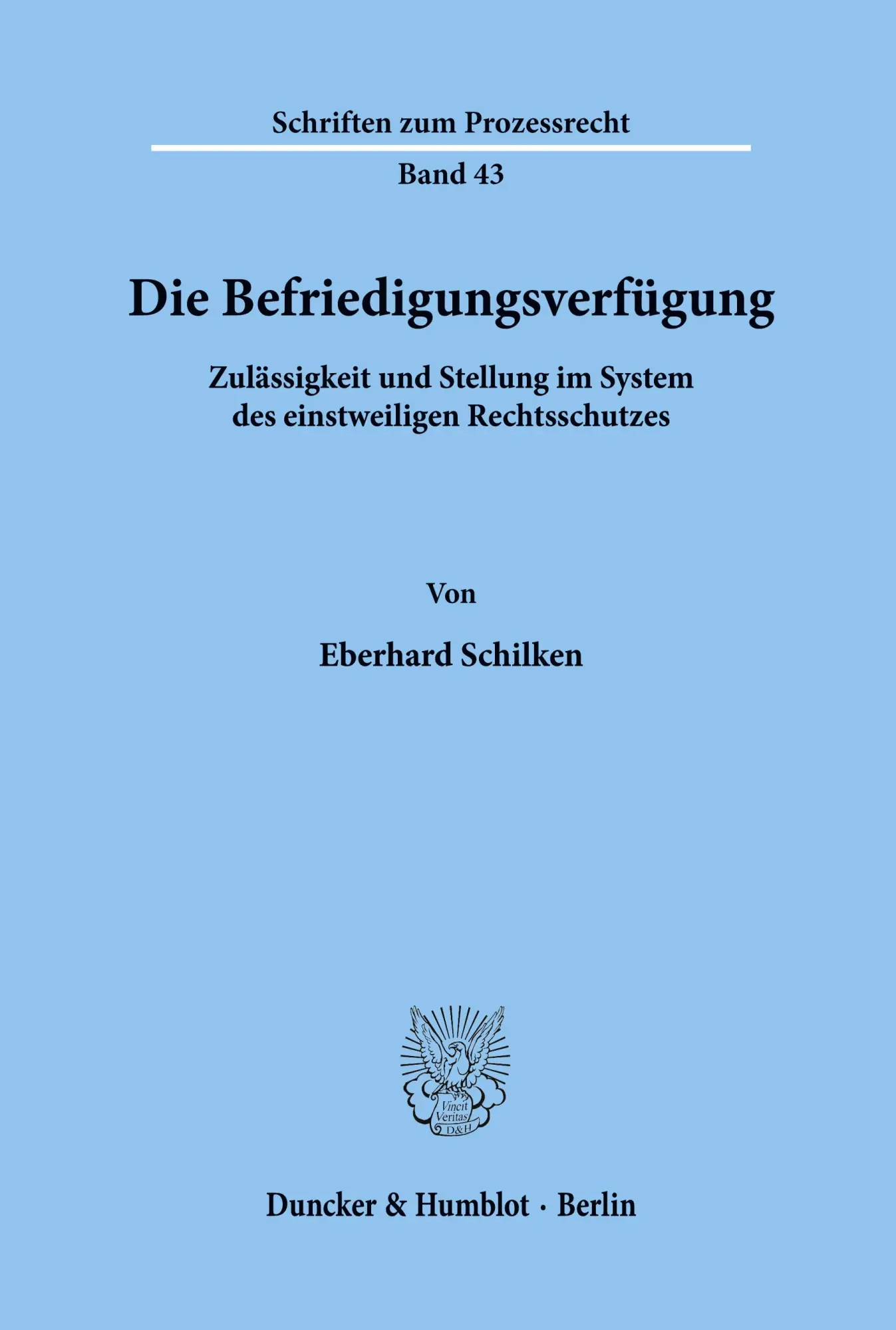 Cover: 9783428035564 | Die Befriedigungsverfügung. | Eberhard Schilken | Taschenbuch | 173 S.