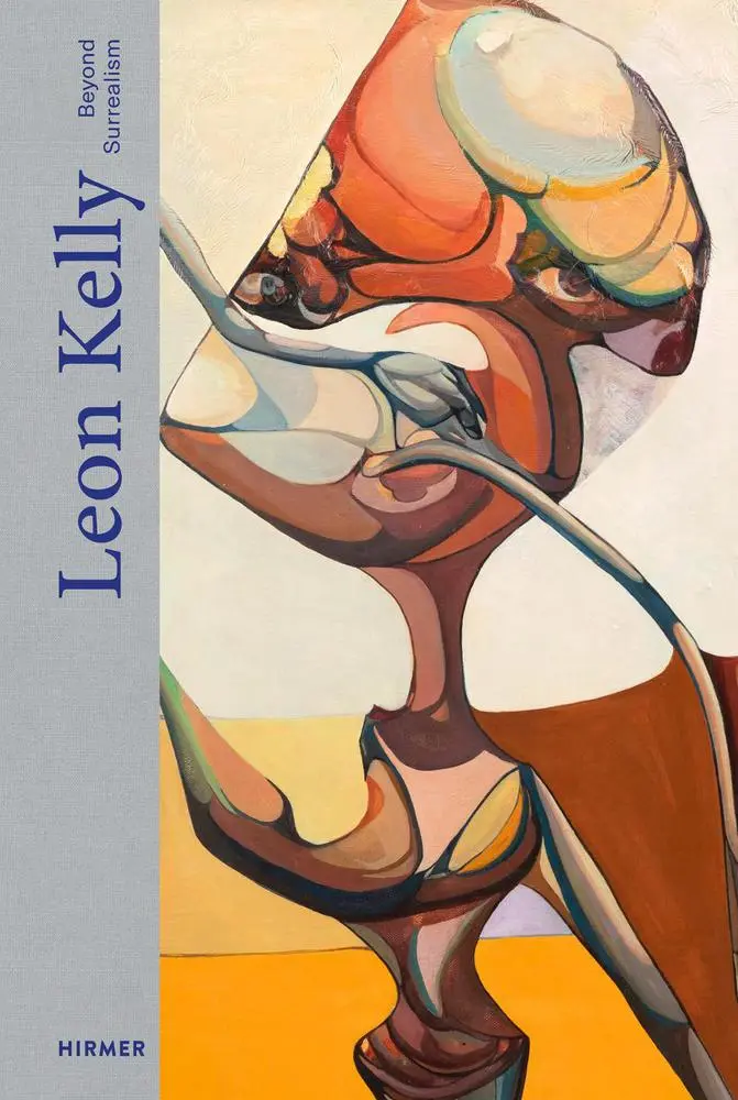 Cover: 9783777445564 | Leon Kelly | Beyond Surrealism | Jourdan Uwe | Buch | 232 S. | 2025
