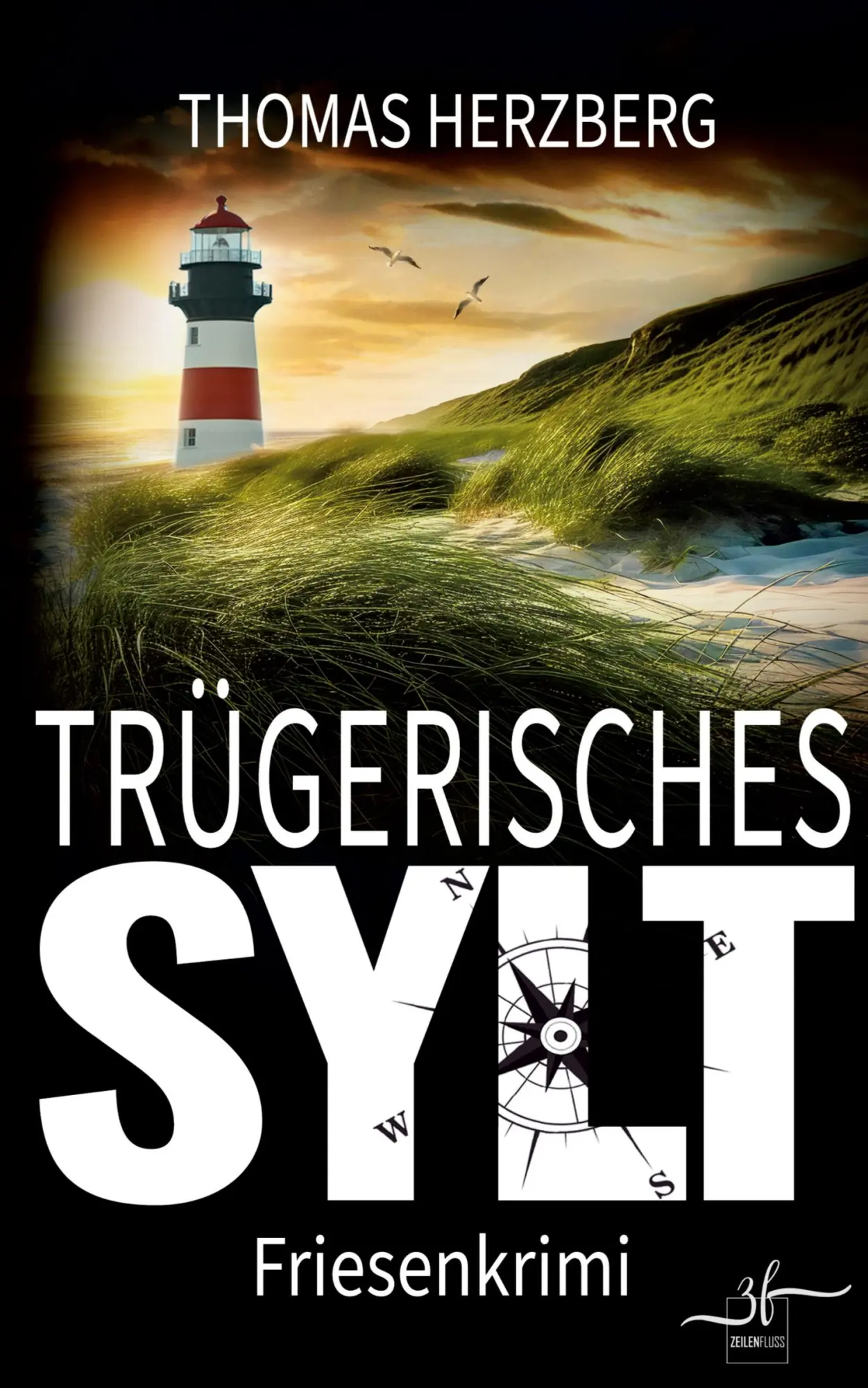 Cover: 9783967145564 | TrÃ¼gerisches Sylt | Thomas Herzberg | Taschenbuch | Deutsch | 2025