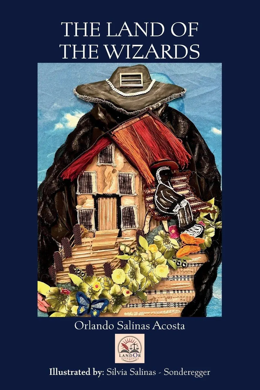 Cover: 9798897275564 | THE LAND OF THE WIZARDS | Orlando Salinas Acosta | Taschenbuch | 2026