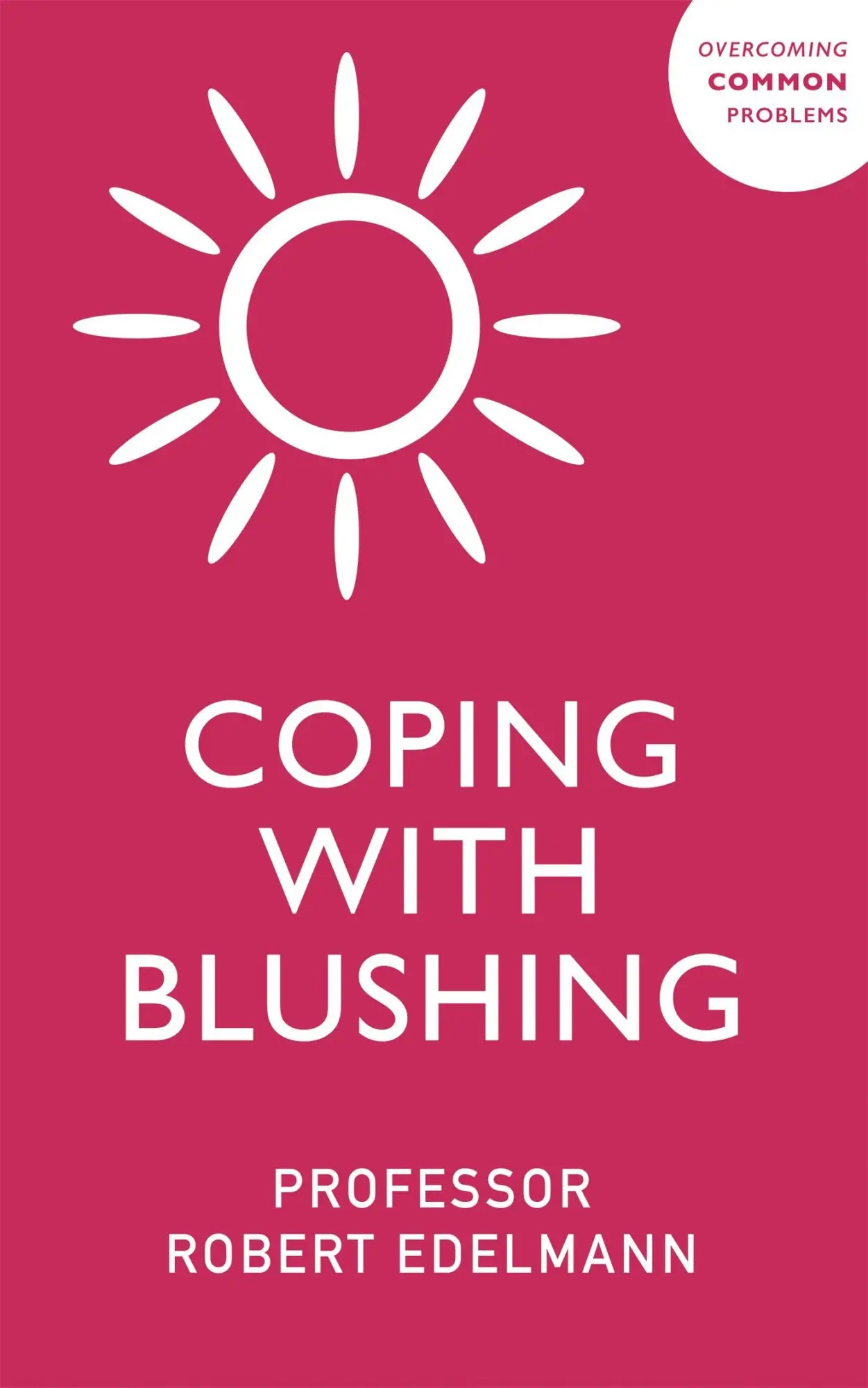 Cover: 9781529375664 | Coping with Blushing | Robert Edelmann (u. a.) | Taschenbuch | 2022