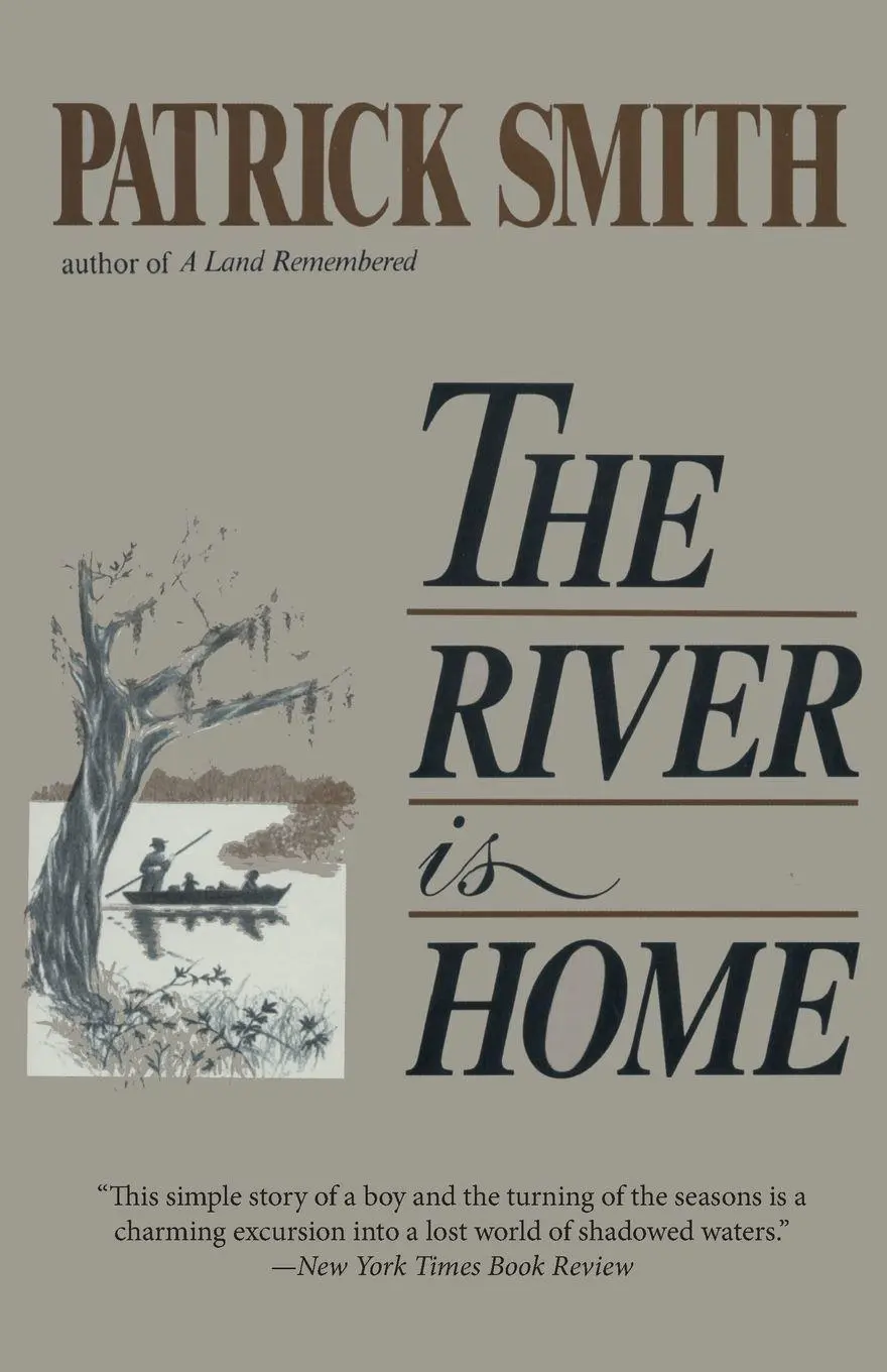Cover: 9781561645664 | The River Is Home | Patrick D Smith | Taschenbuch | Englisch | 2012