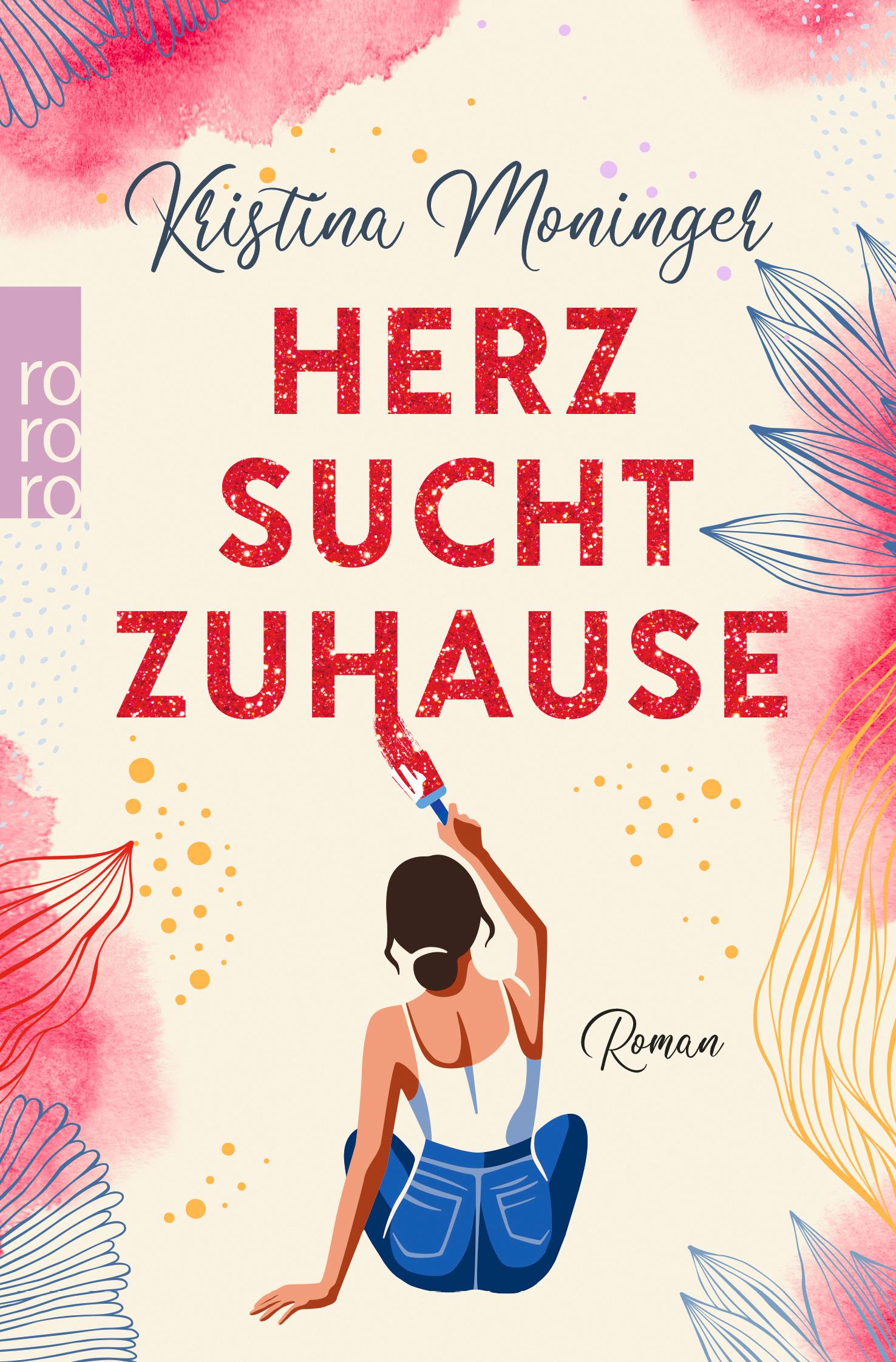 Cover: 9783499005664 | Herz sucht Zuhause | Kristina Moninger | Taschenbuch | 448 S. | 2022