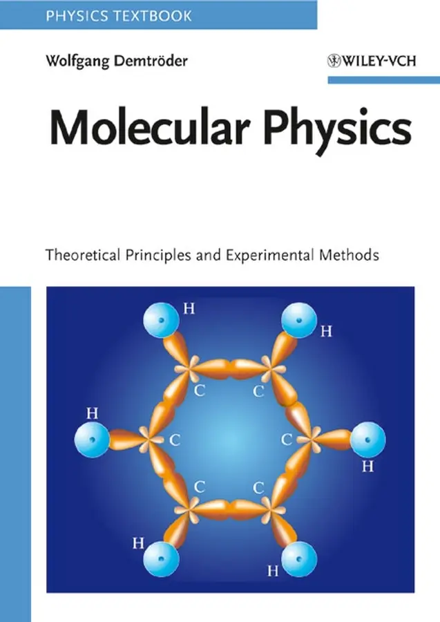 Cover: 9783527405664 | Molecular Physics | Theoretical Principles and Experimental Methods