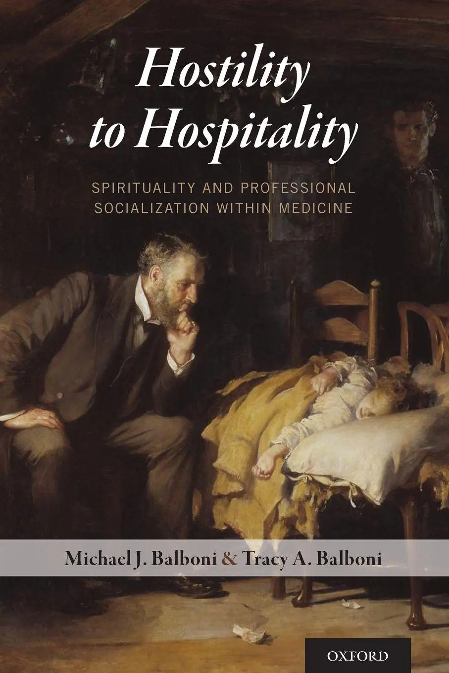 Cover: 9780199325764 | Hostility to Hospitality | Michael J. Balboni | Taschenbuch | Englisch