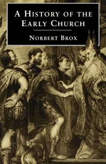 Cover: 9780334025764 | A History of the Early Church | Norbert Brox | Taschenbuch | Englisch Cover: 9780334025764 | A History of the Early Church | Norbert Brox | Taschenbuch | Englisch