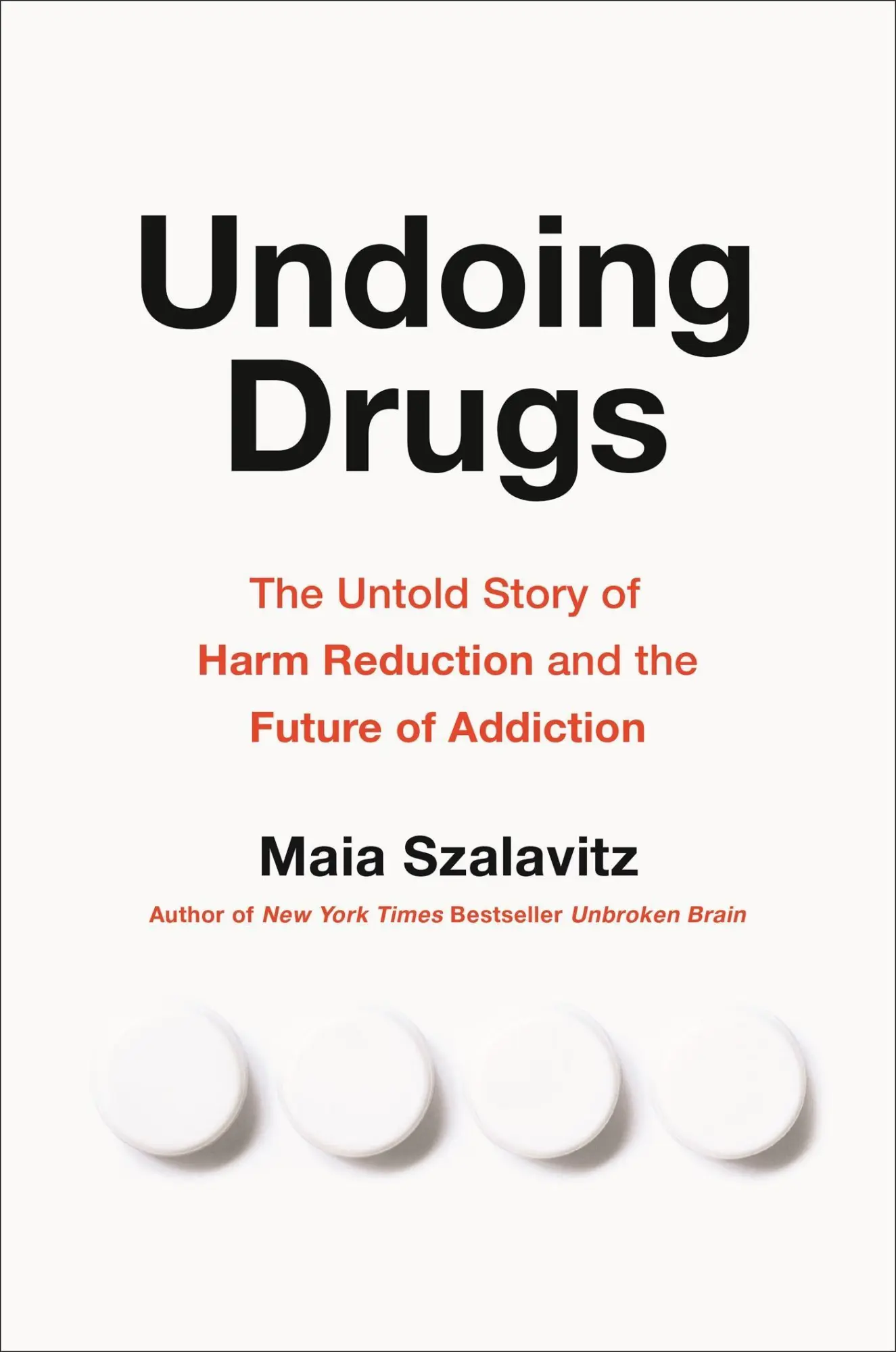 Cover: 9780738285764 | Undoing Drugs | Maia Szalavitz | Buch | Englisch | 2021