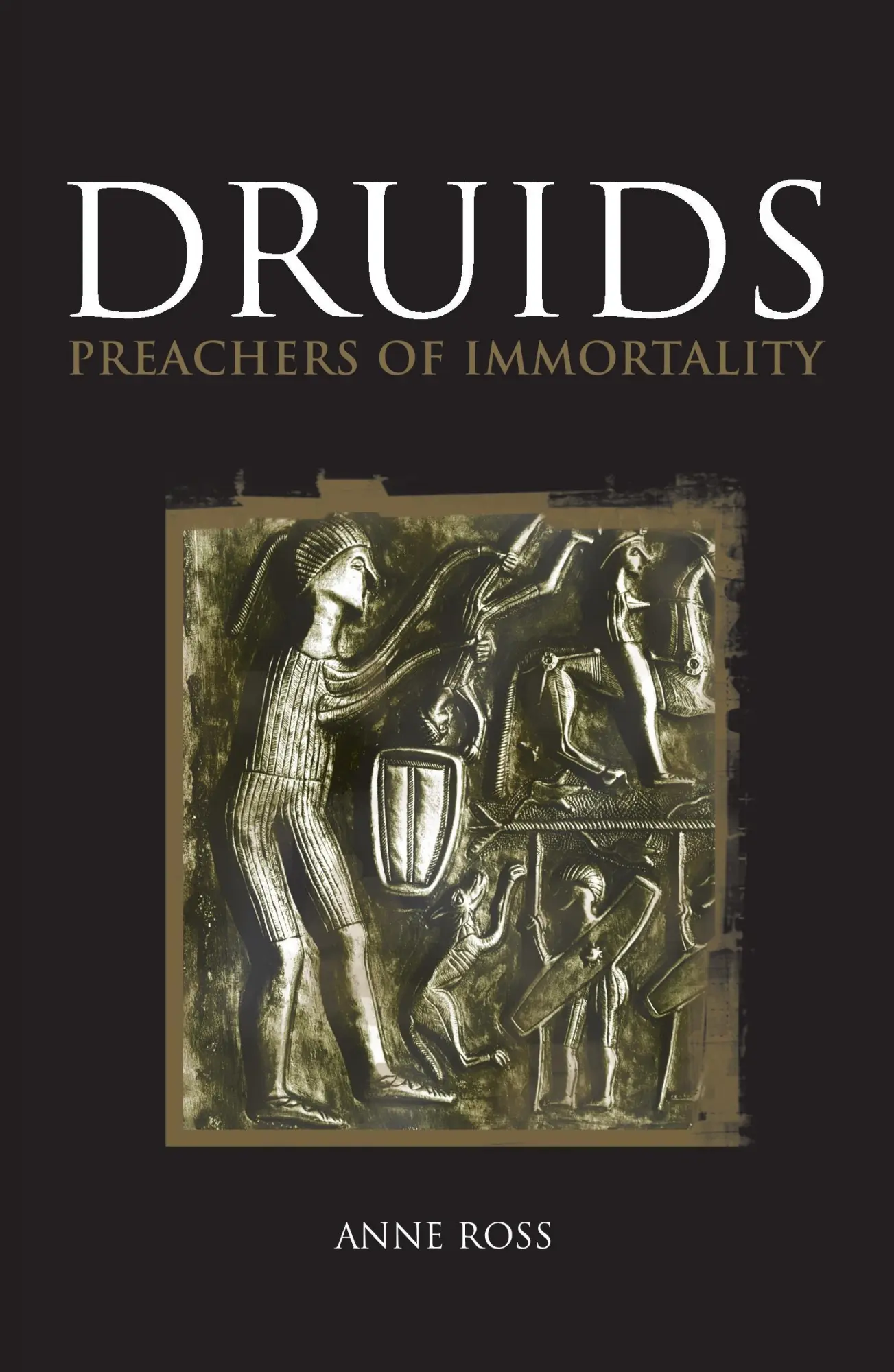 Cover: 9780752425764 | Druids | Preachers of Immortality | Anne Ross | Taschenbuch | Englisch