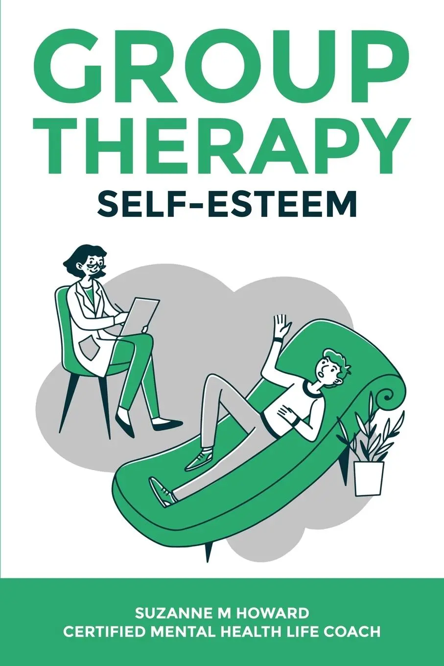 Cover: 9781513665764 | Group Therapy Self-Esteem | Suzanne Howard | Taschenbuch | Englisch