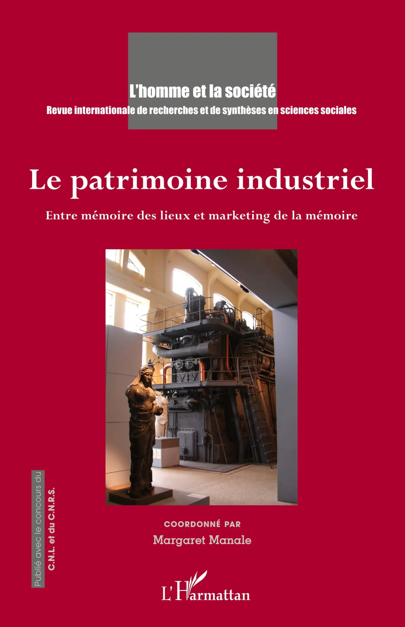 Cover: 9782343045764 | Le patrimoine industriel | Margaret Manale | Taschenbuch | 236 S.