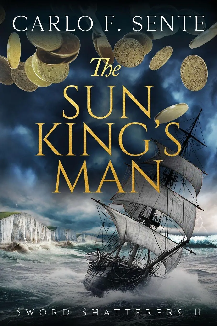 Cover: 9782919945764 | The Sun King's Man | Carlo F Sente | Taschenbuch | Englisch | 2026