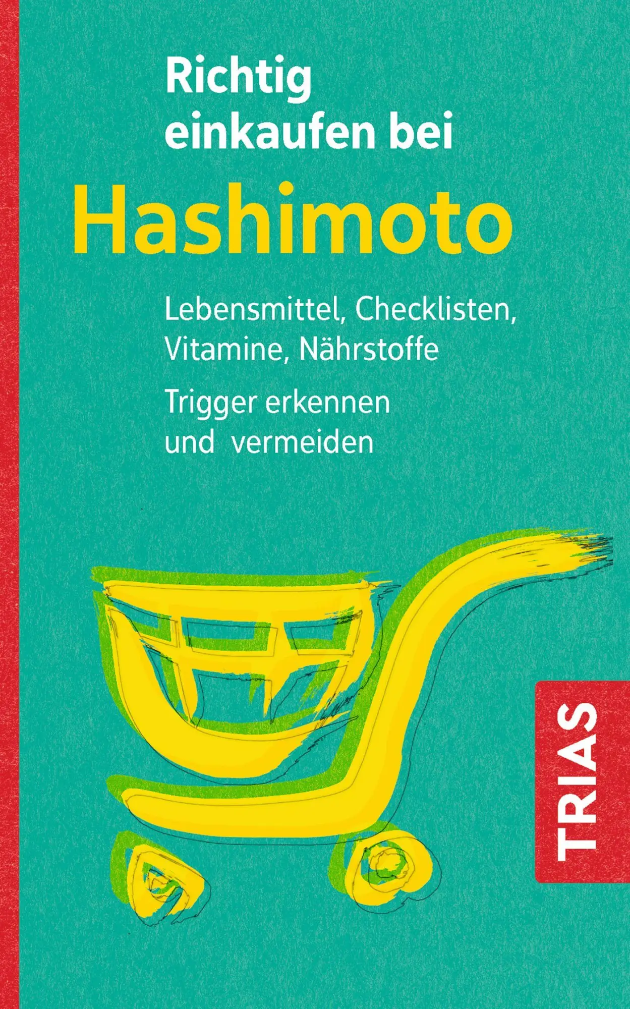 Cover: 9783432115764 | Richtig einkaufen bei Hashimoto | Diana Zichner | Taschenbuch | 128 S.