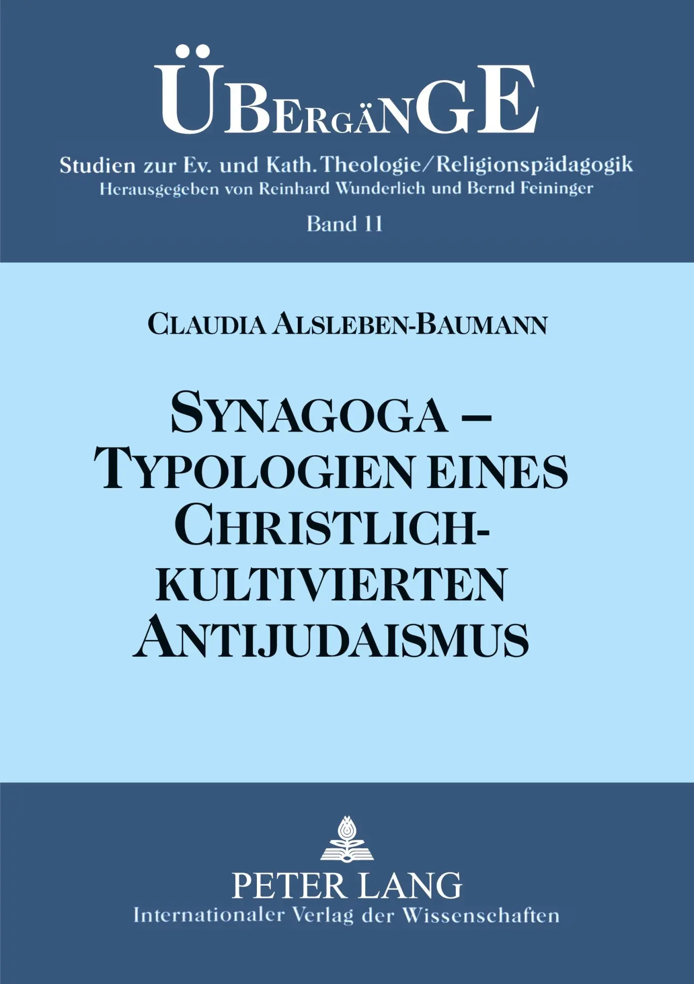 Cover: 9783631585764 | Synagoga - Typologien eines christlich-kultivierten Antijudaismus
