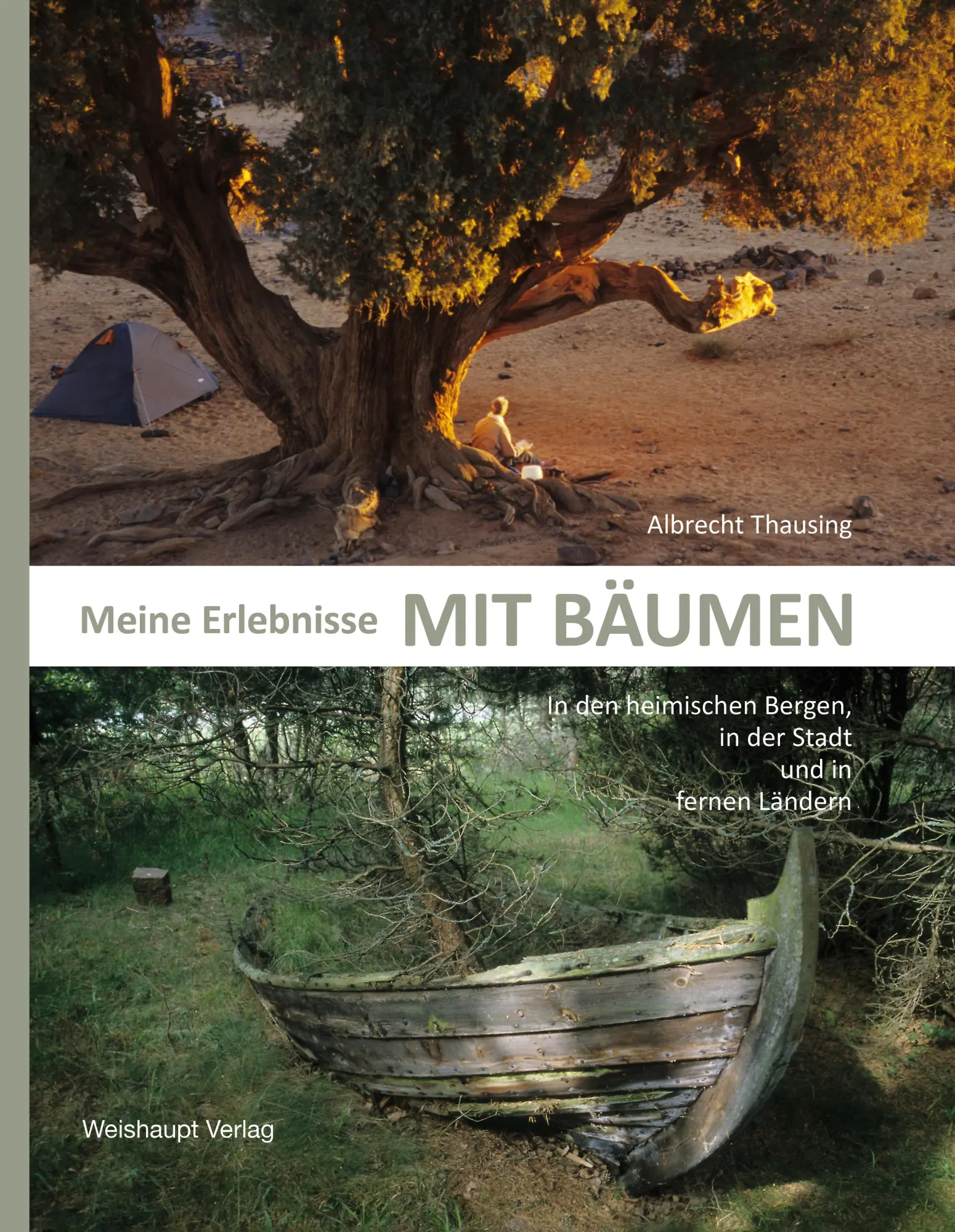 Cover: 9783705905764 | Meine Erlebnisse mit Bäumen | Albrecht Thausing | Buch | Deutsch