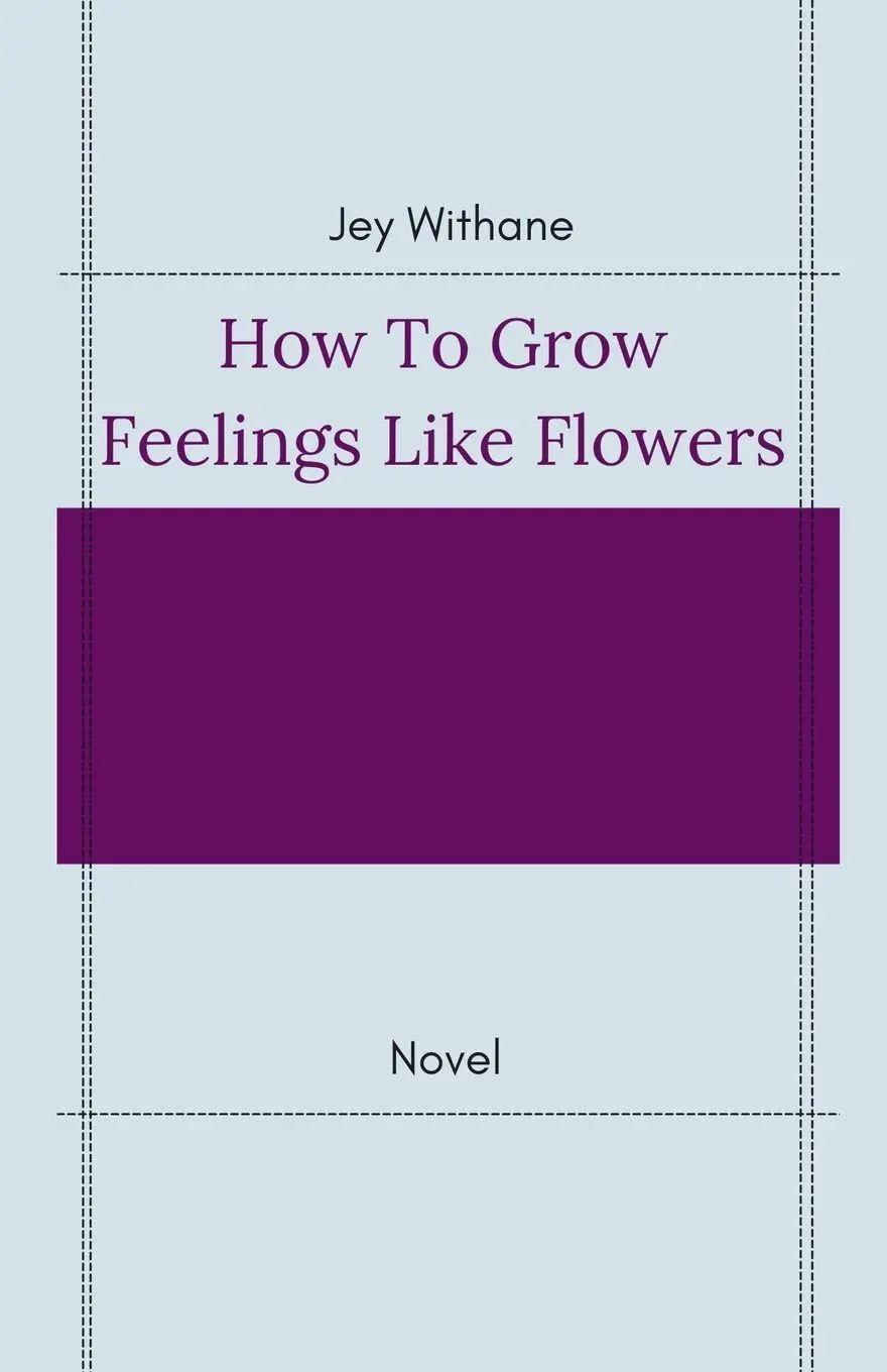 Cover: 9798230405764 | How to Grow Feelings like Flowers | Jey Withane | Taschenbuch | 2024