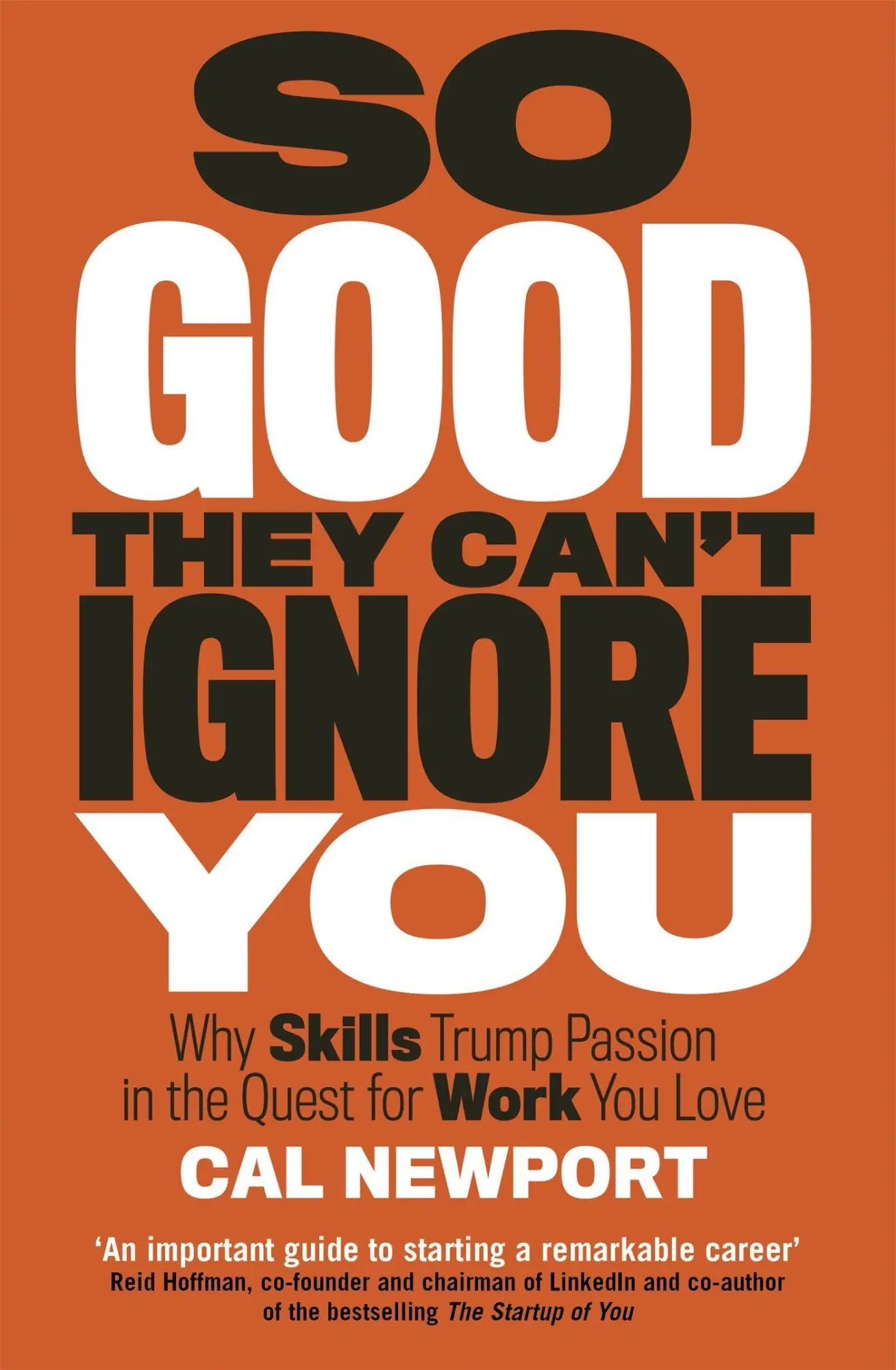 Cover: 9780349415864 | So Good They Can't Ignore You | Cal Newport | Taschenbuch | Englisch