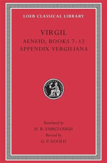 Cover: 9780674995864 | Aeneid, Books 7-12. Appendix Vergiliana | Virgil | Buch | Gebunden