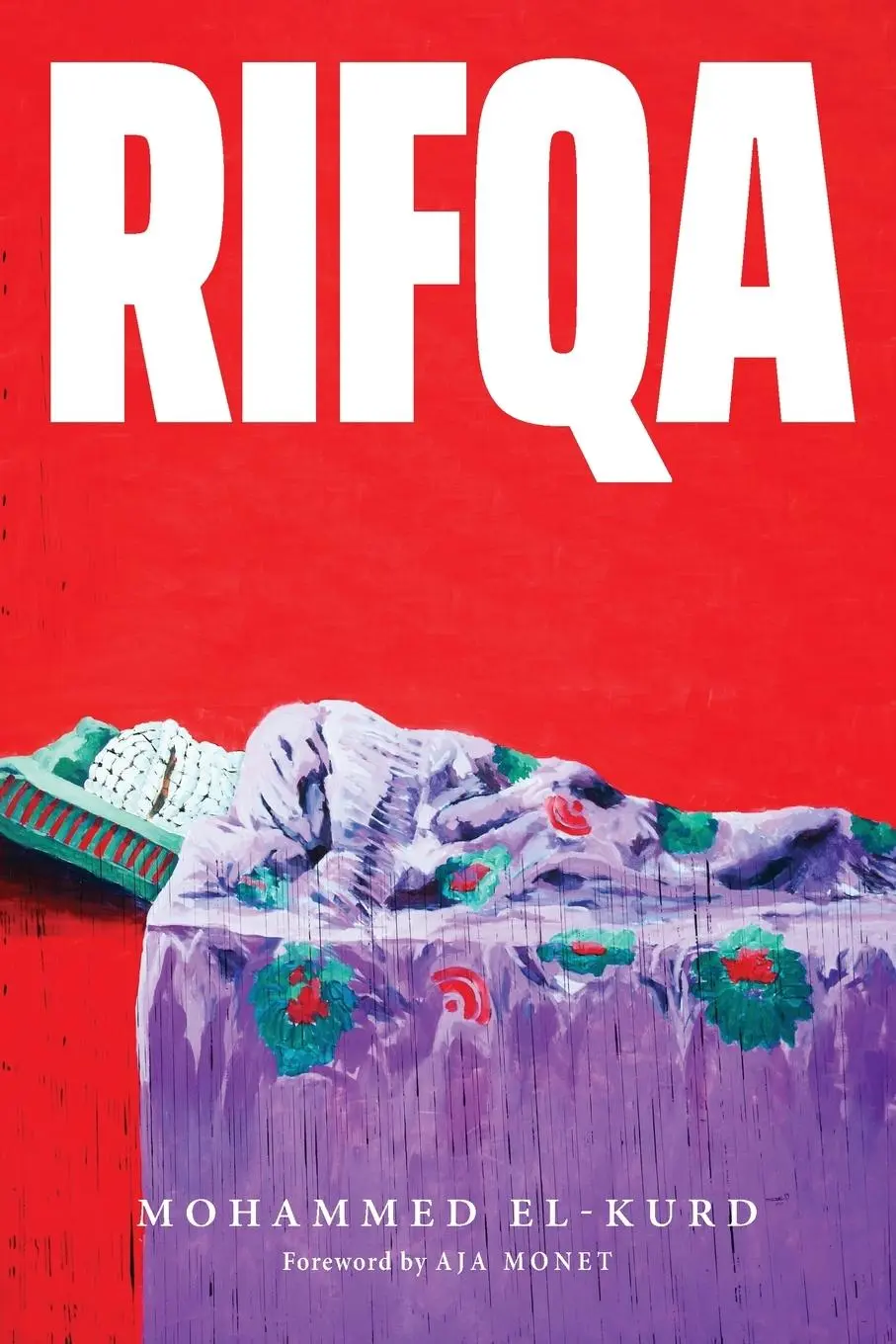 Cover: 9781642595864 | Rifqa | Mohammed El-Kurd | Taschenbuch | Kartoniert / Broschiert