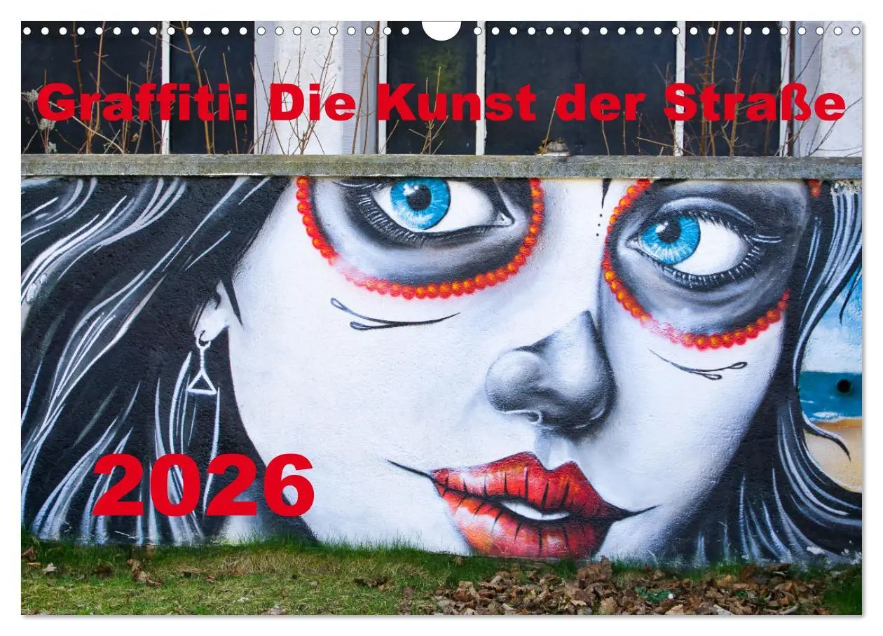 Cover: 9783457645864 | Graffiti: Die Kunst der Straße (Wandkalender 2026 DIN A3 quer),...
