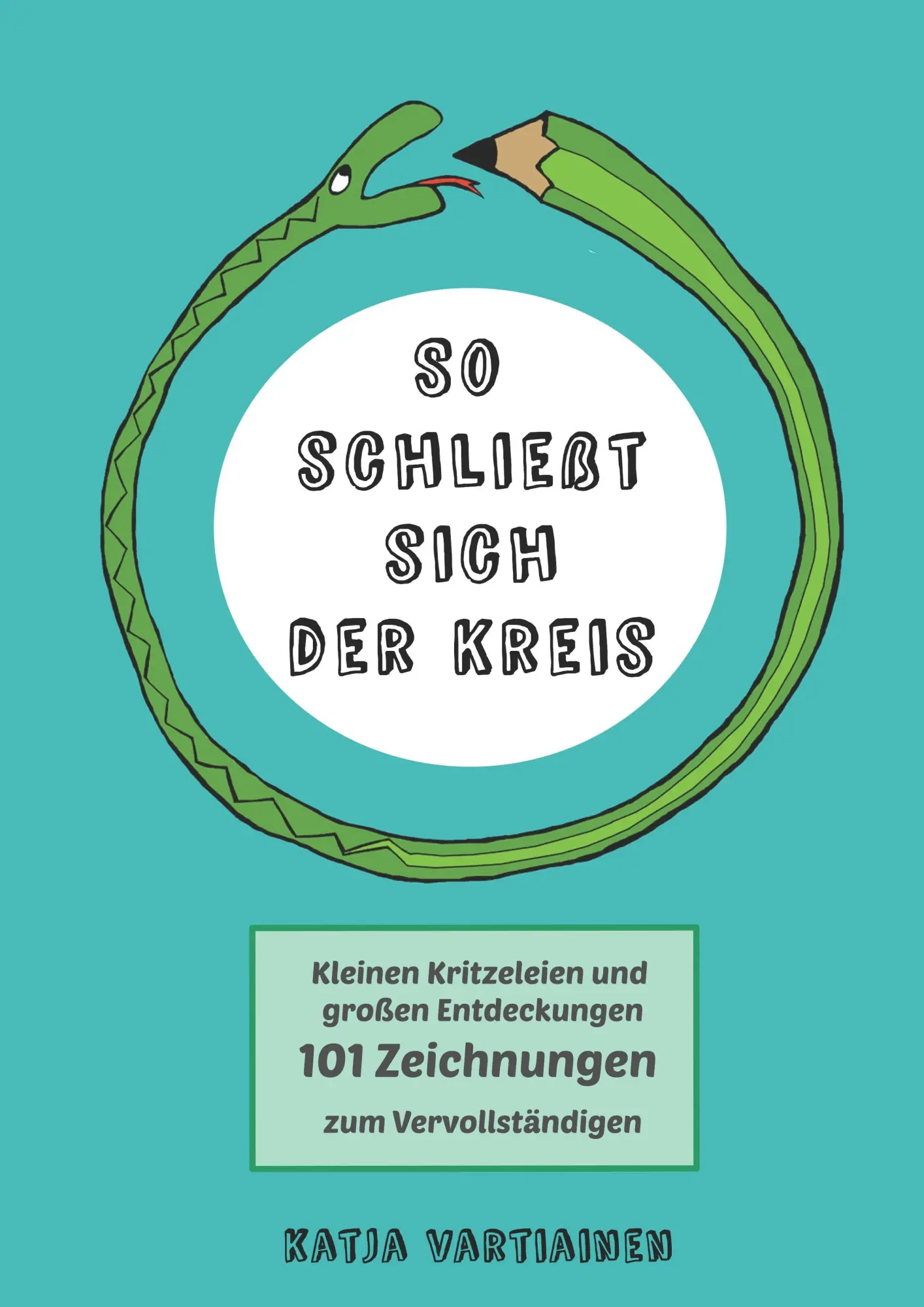 Cover: 9783752805864 | So schließt sich der Kreis | Katja Vartiainen | Taschenbuch | 108 S.