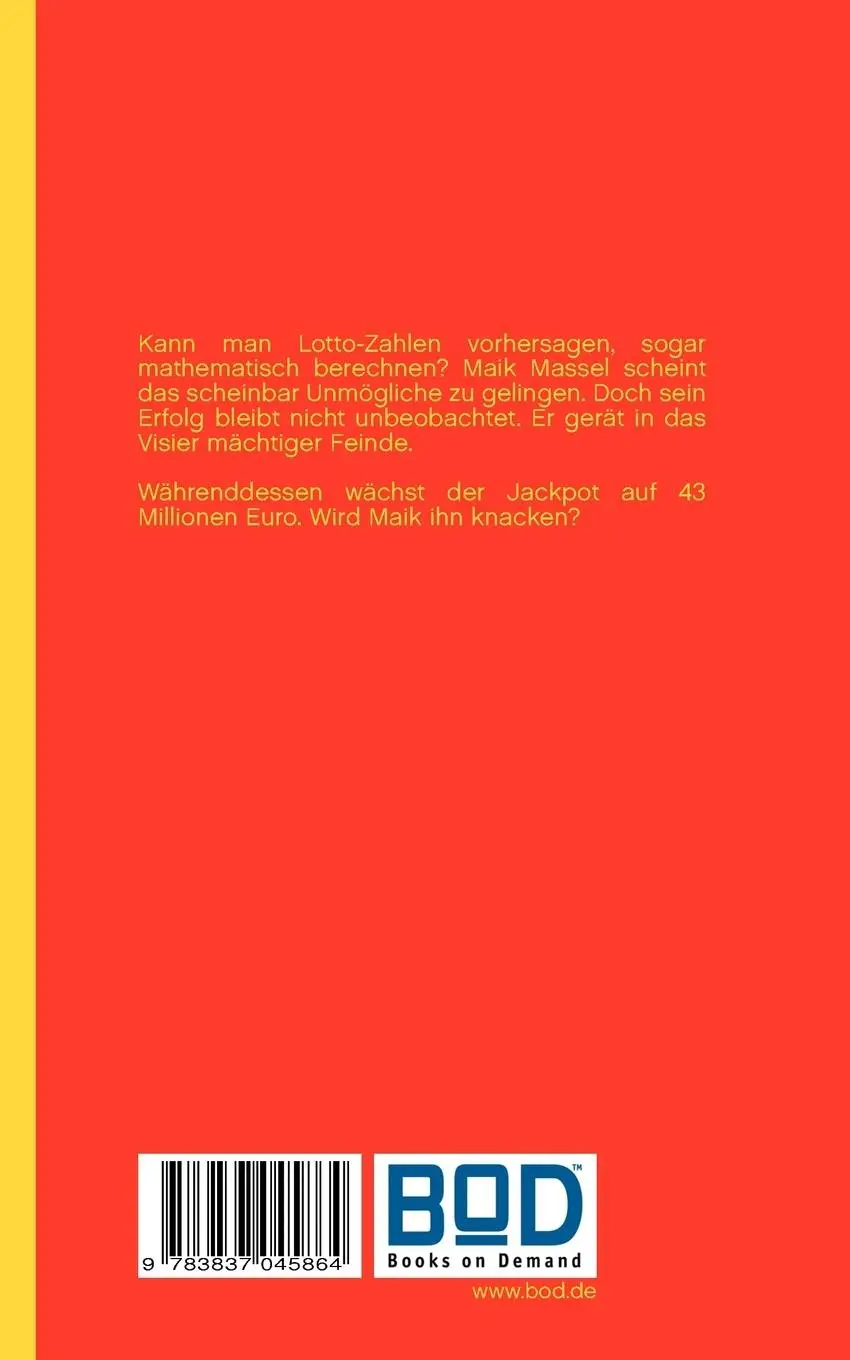 Rückseite: 9783837045864 | Jackpot | Die Lotto-Formel | Steffen Schulze | Taschenbuch | 200 S.