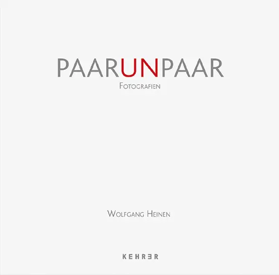 Cover: 9783868285864 | PAARunPAAR | Fotografien | Wolfgang Heinen | Buch | 296 S. | Deutsch