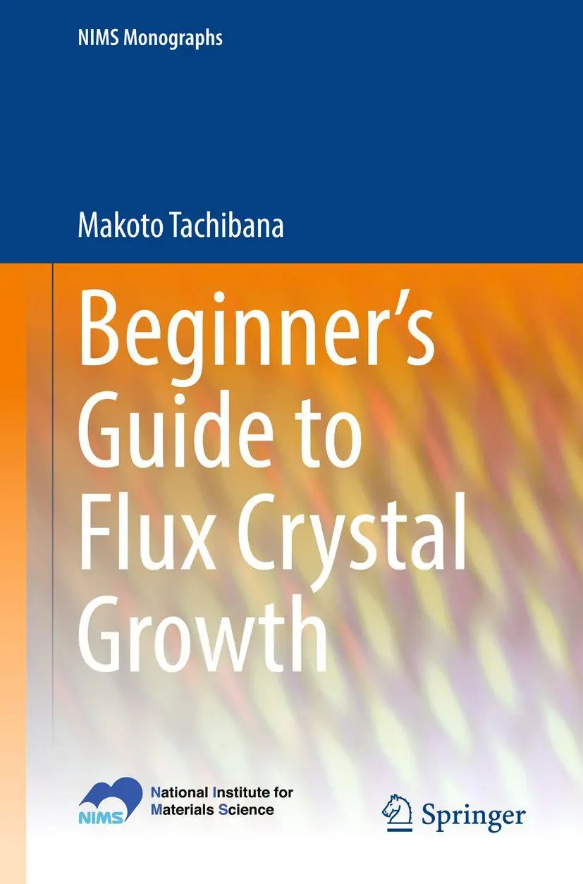 Cover: 9784431565864 | Beginner's Guide to Flux Crystal Growth | Makoto Tachibana | Buch | ix