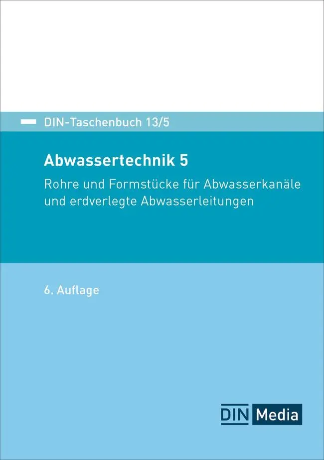 Cover: 9783410315964 | Abwassertechnik 5 | DIN e. V. | Taschenbuch | DIN-Beuth-Taschenbuch