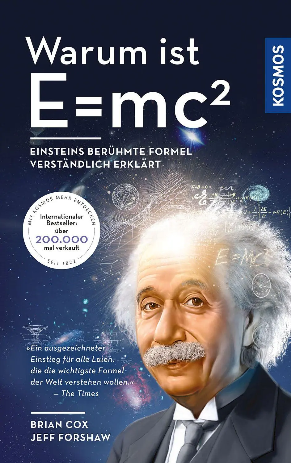 Cover: 9783440185964 | Warum ist E = mc²? | Brian Cox (u. a.) | Taschenbuch | 256 S. | 2026