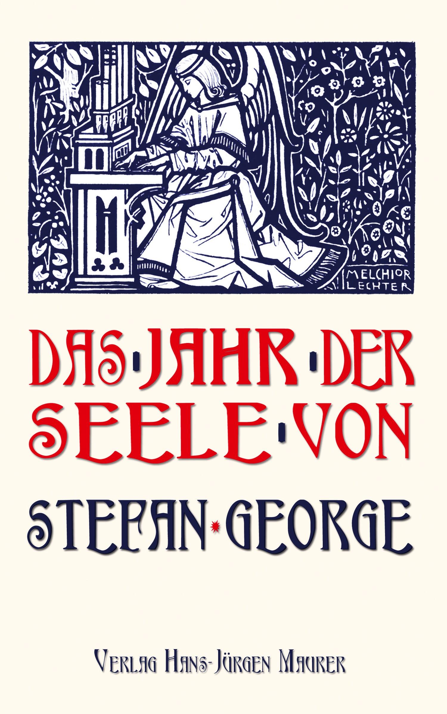 Cover: 9783929345964 | Das Jahr der Seele | Stefan George | Taschenbuch | Paperback | 128 S.