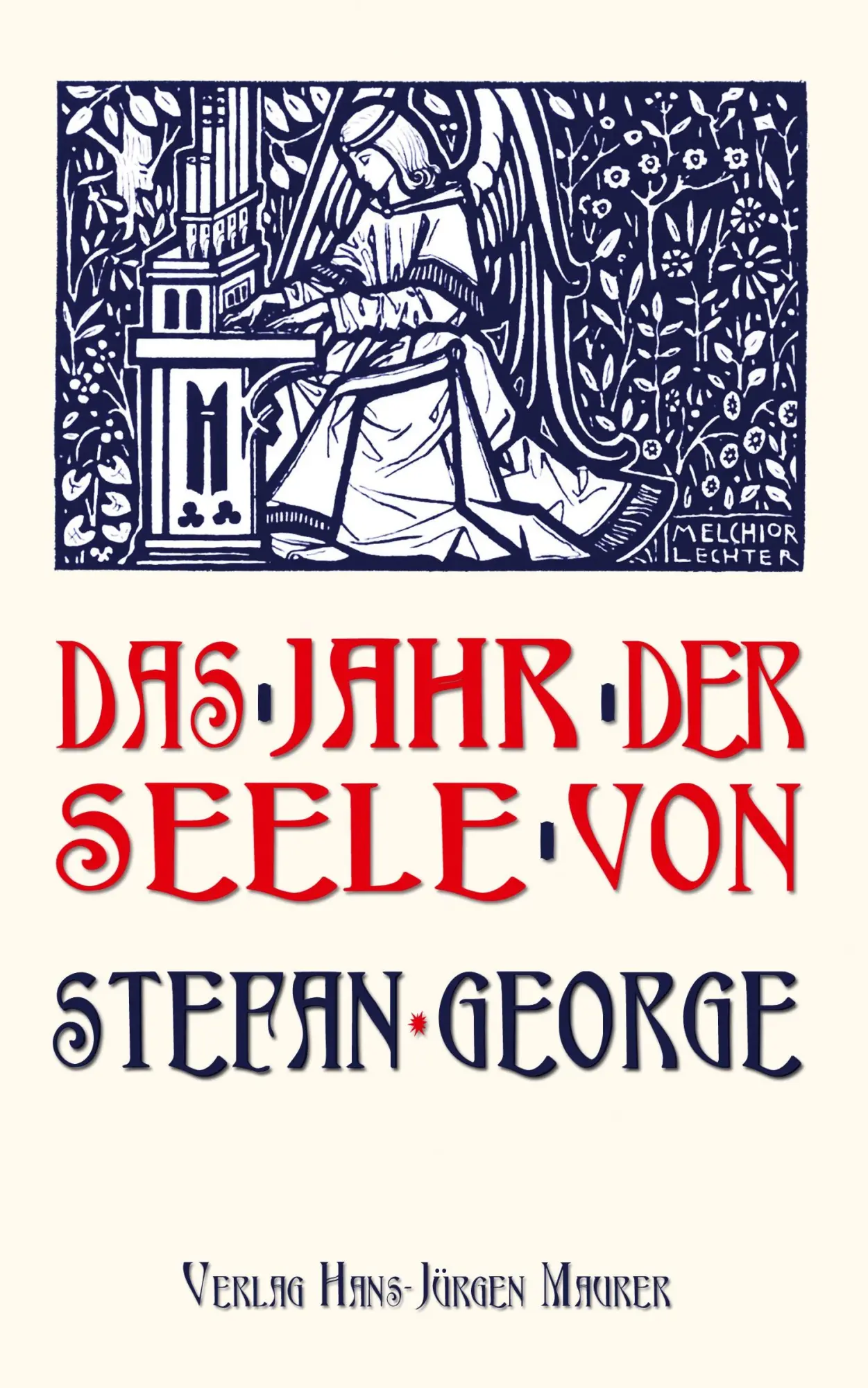 Cover: 9783929345964 | Das Jahr der Seele | Stefan George | Taschenbuch | Paperback | 128 S.