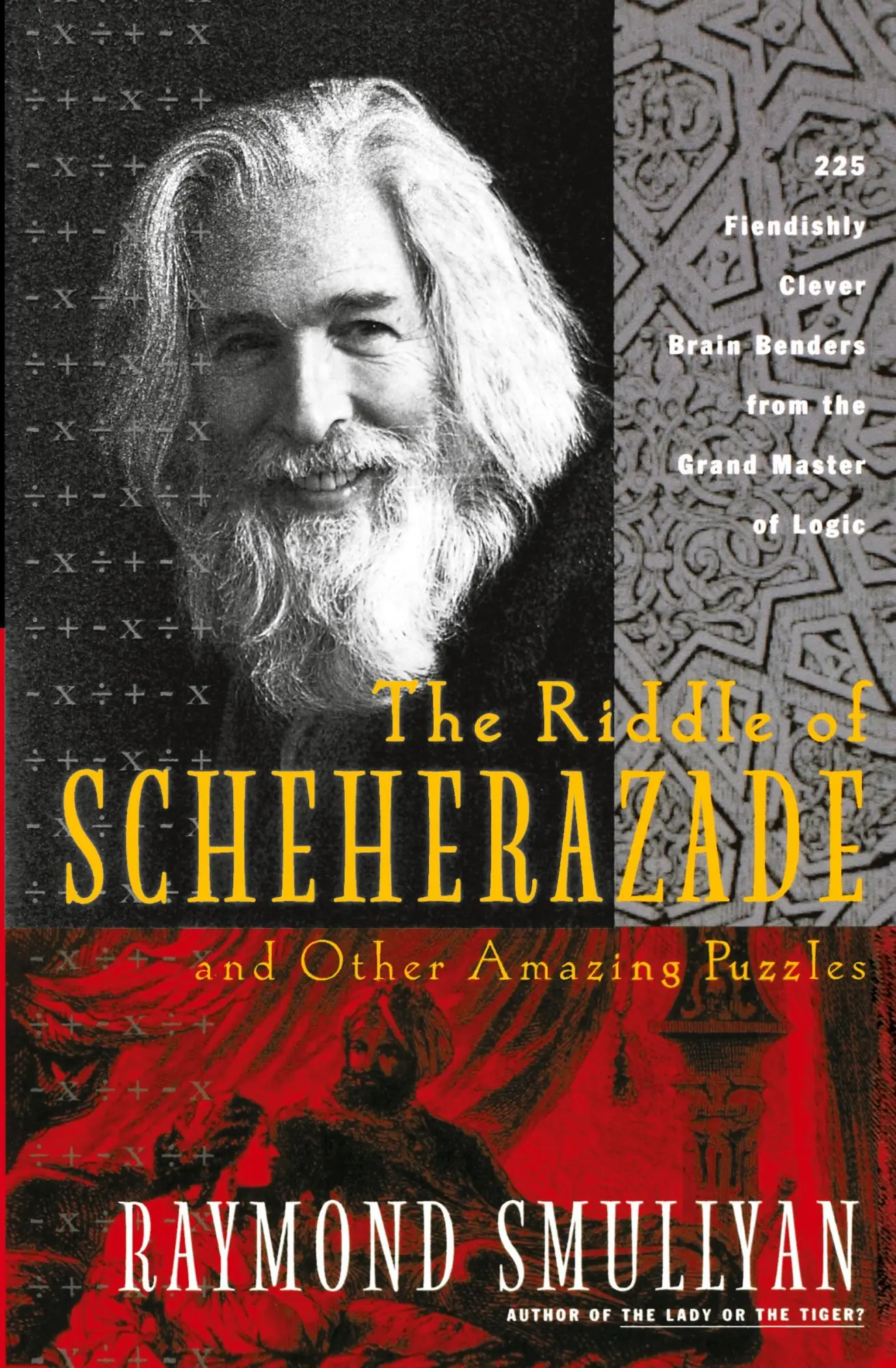 Cover: 9780156006064 | The Riddle of Scheherazade | And Other Amazing Puzzles | Smullyan