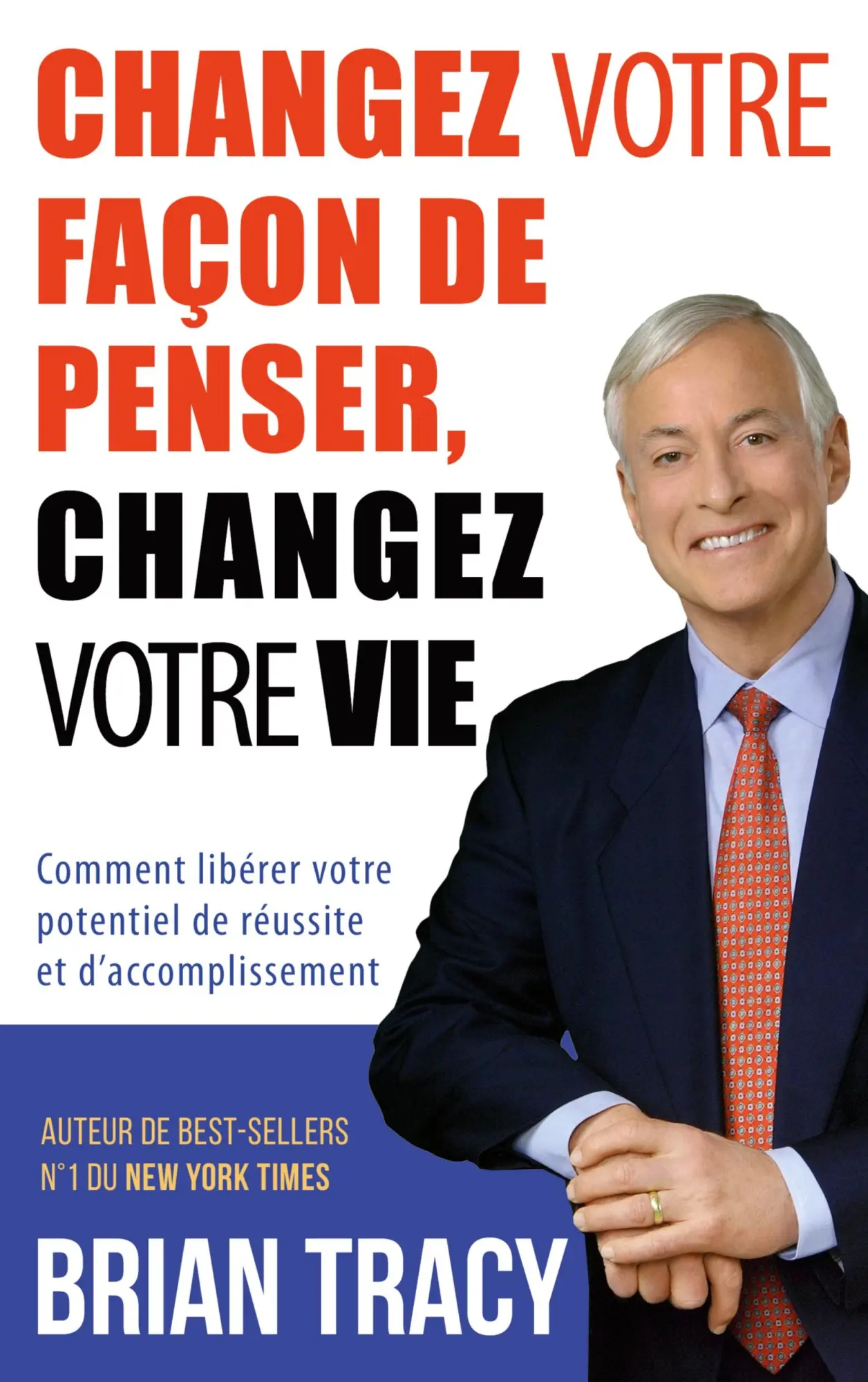 Cover: 9781628616064 | Changez votre façon de penser, changez votre vie | Brian Tracy | Buch