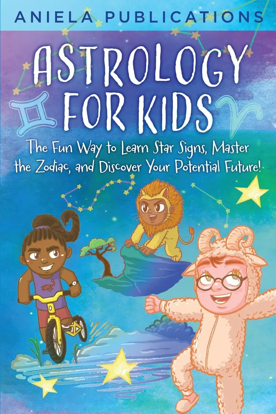Cover: 9781961326064 | Astrology for Kids | Aniela Publications | Taschenbuch | Englisch