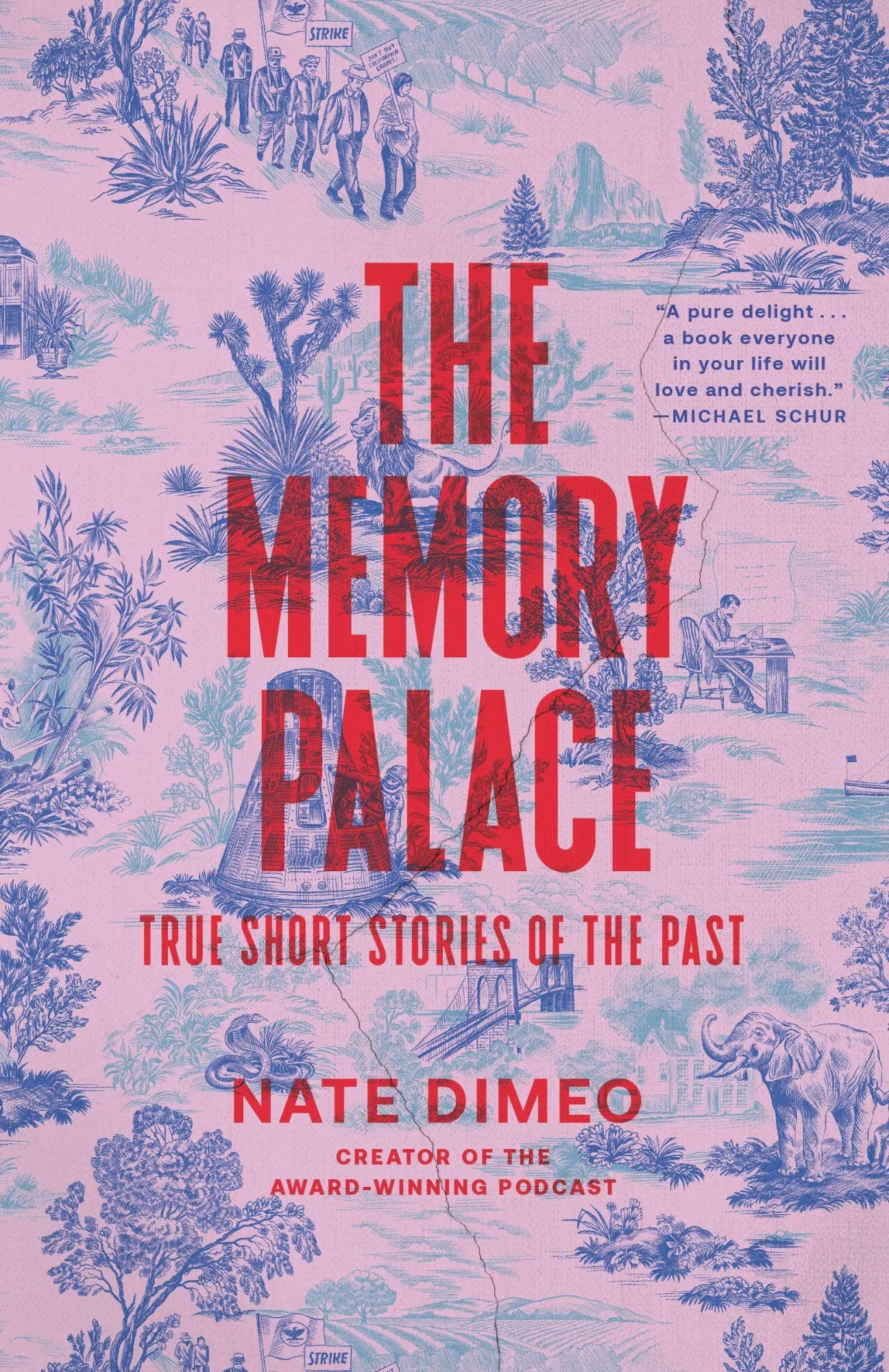 Cover: 9780593446164 | The Memory Palace | True Short Stories of the Past | Nate Dimeo | Buch