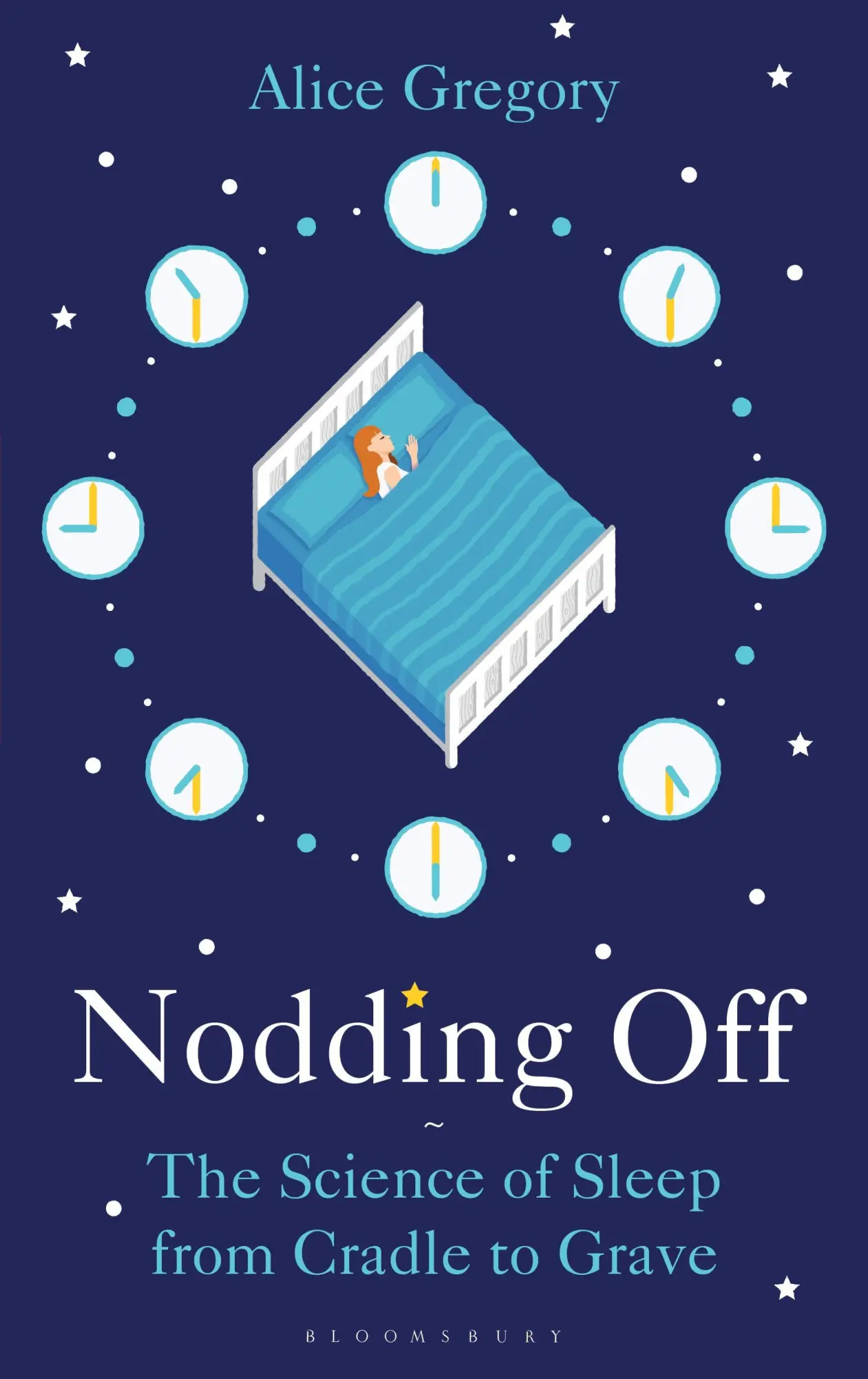 Cover: 9781472946164 | Nodding Off: The Science of Sleep from Cradle to Grave | Alice Gregory
