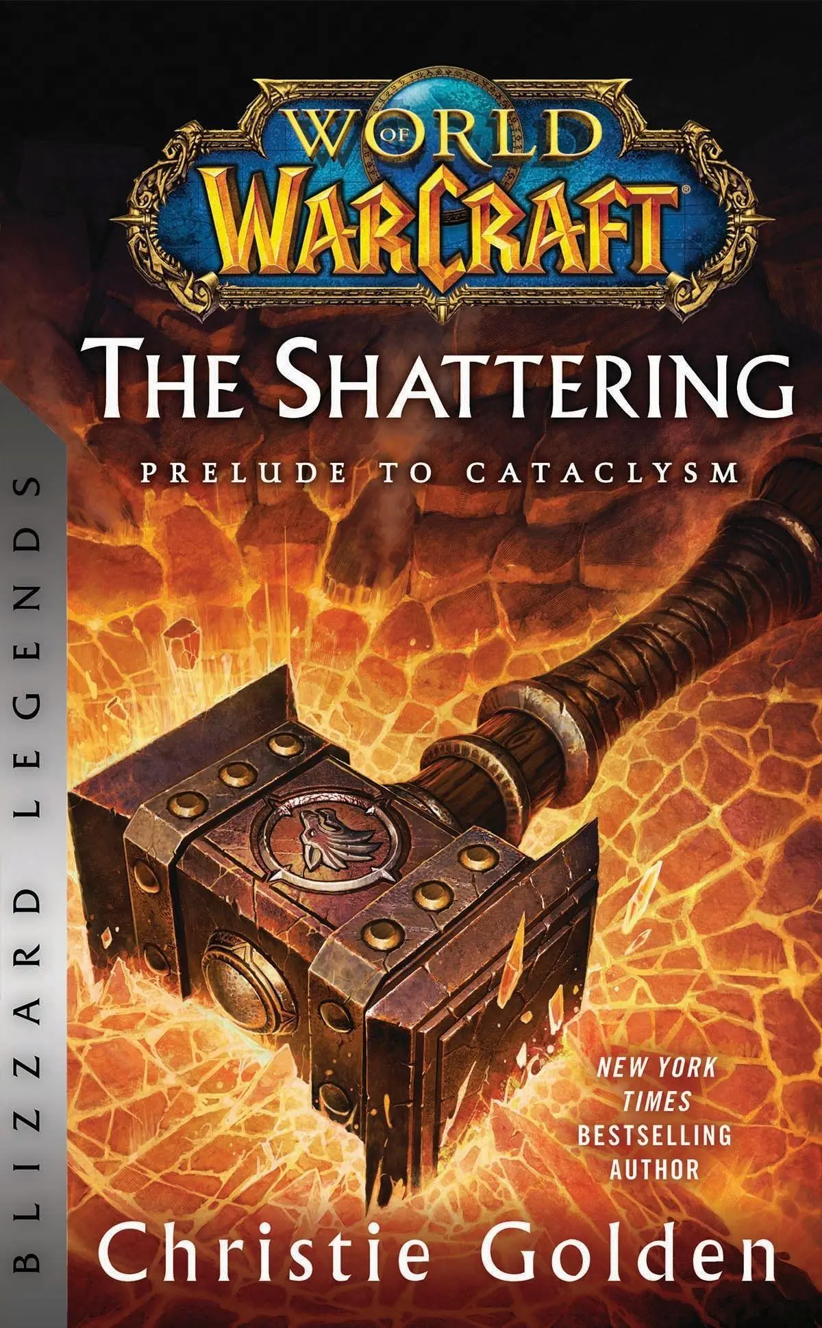 Cover: 9781956916164 | World of Warcraft: The Shattering - Prelude to Cataclysm: Blizzard...