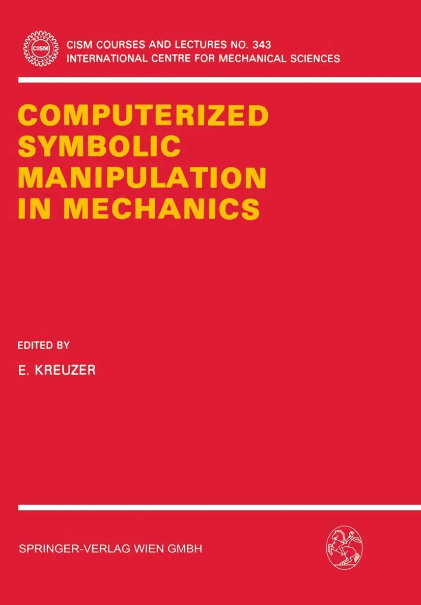 Cover: 9783211826164 | Computerized Symbolic Manipulation in Mechanics | Edwin Kreuzer | Buch