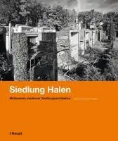 Cover: 9783258076164 | Siedlung Halen | Meilenstein moderner Siedlungsarchitektur | Miesch