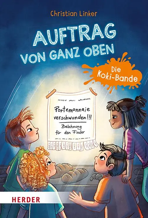 Cover: 9783451716164 | Auftrag von ganz oben. Die Koki-Bande | Ein Kinderkrimi zur Kommunion